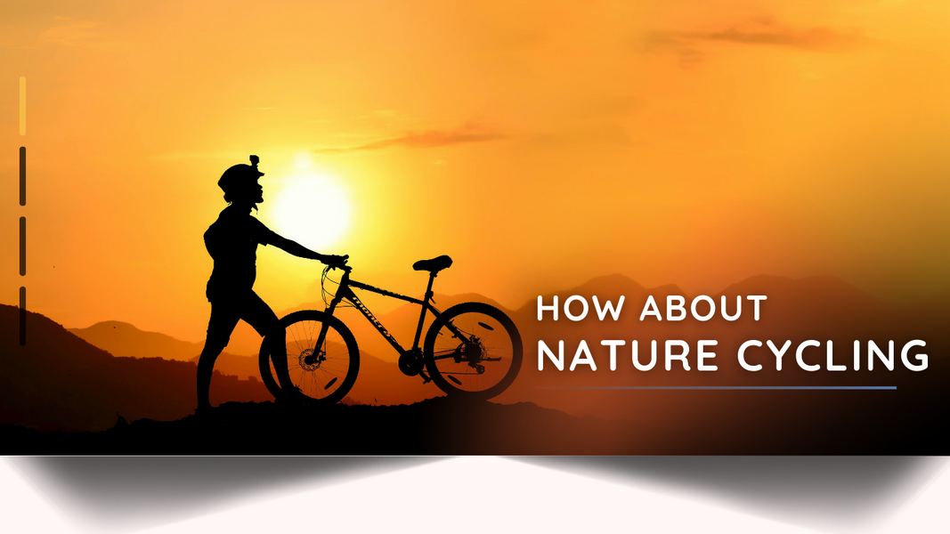 Nature Cycling